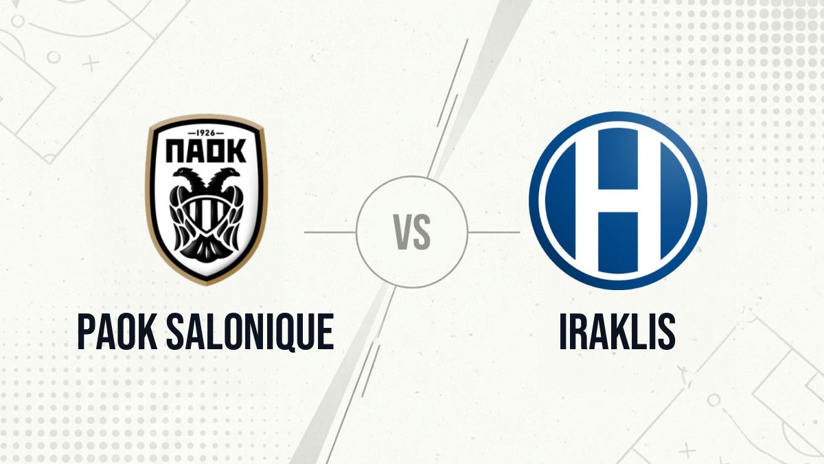 Pronostic PAOK Salonique Iraklis