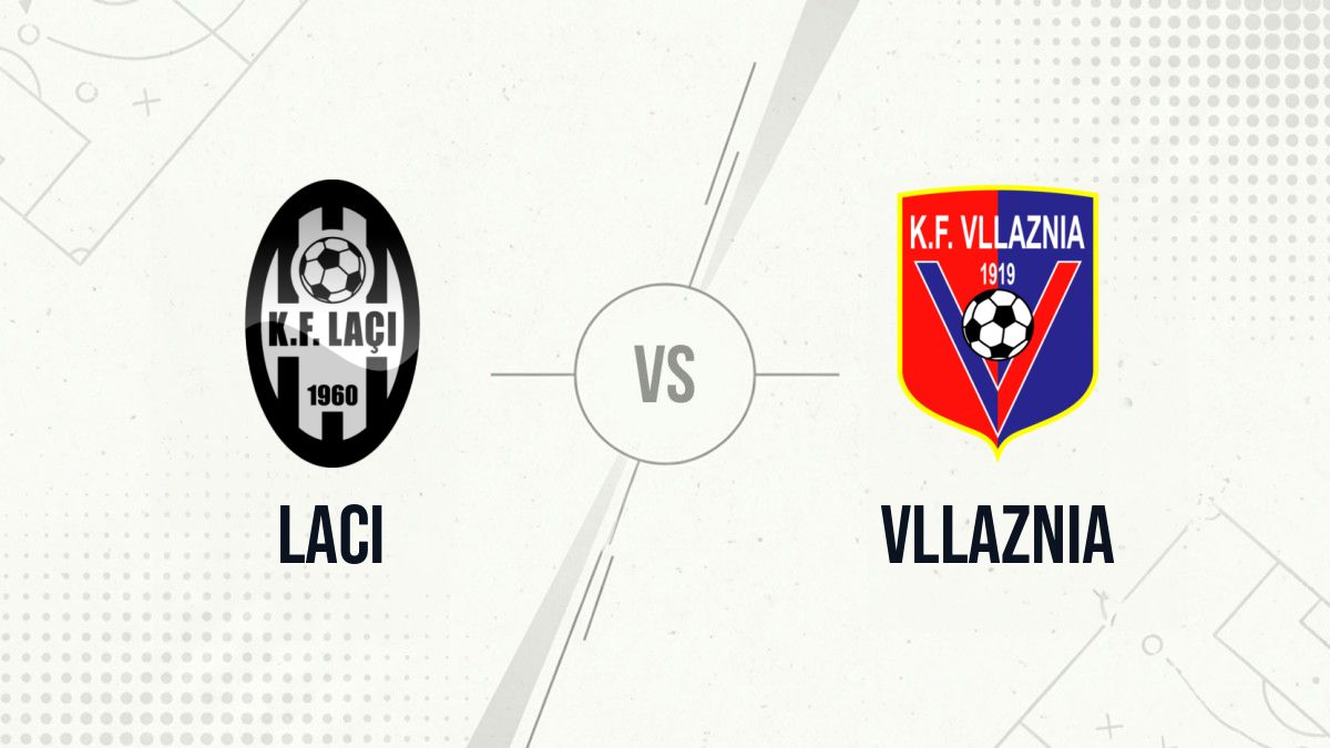Pronostic Laci Vllaznia