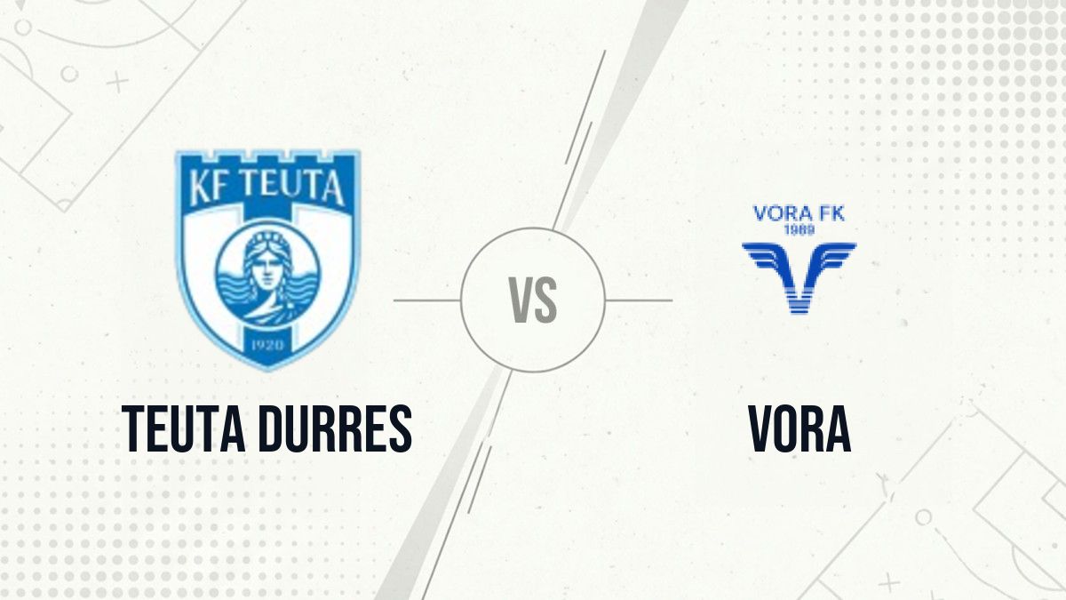 Pronostic Teuta Durres Vora