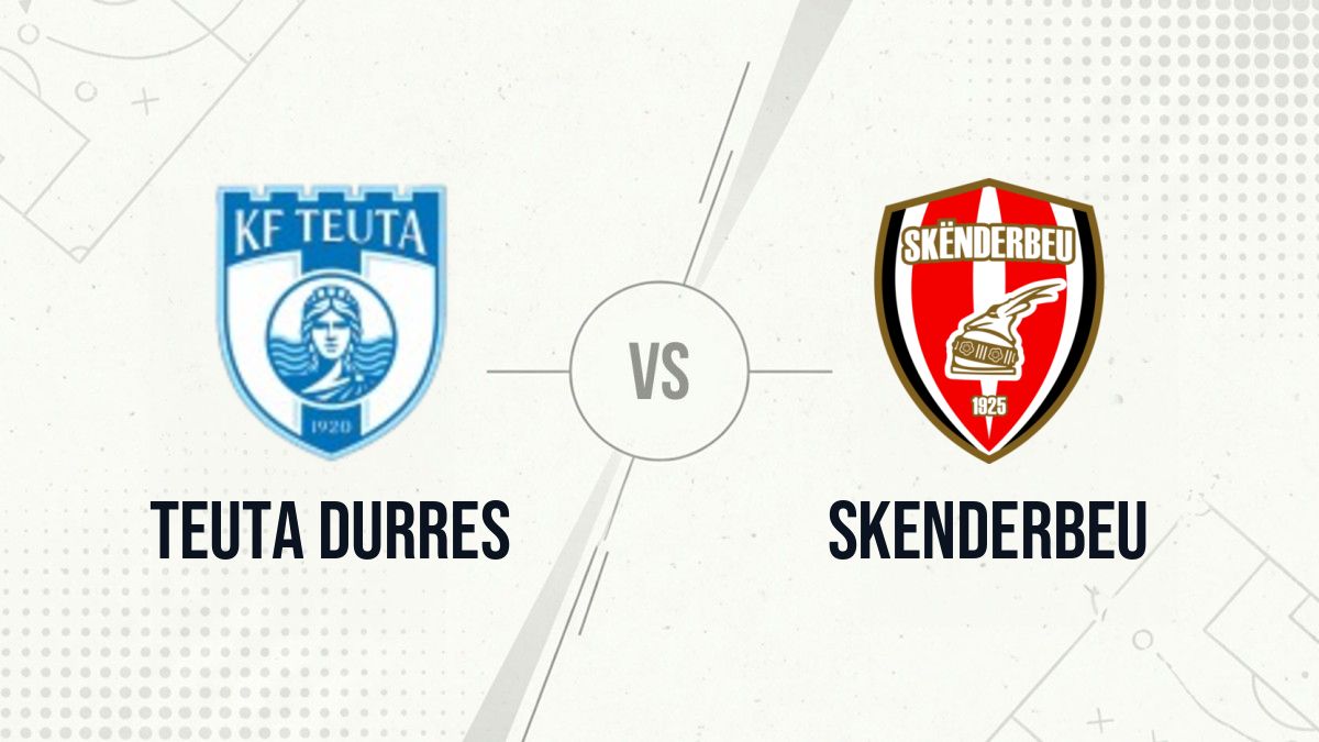 Pronostic Teuta Durres Skenderbeu