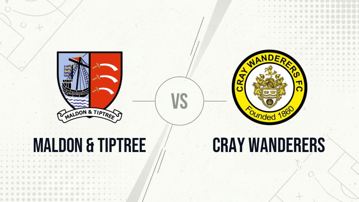 Pronostic Maldon & Tiptree Cray Wanderers