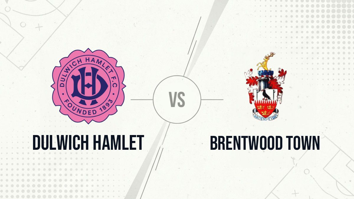 Pronostic Dulwich Hamlet Brentwood Town