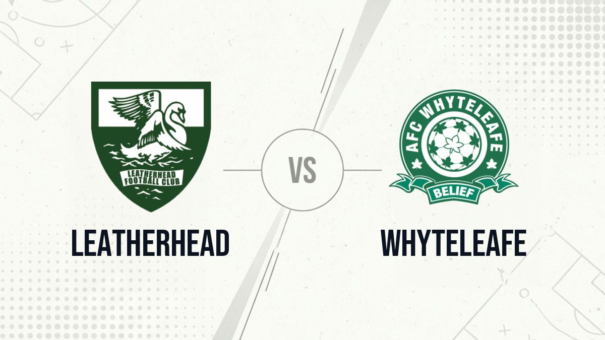 Pronostic Leatherhead Whyteleafe