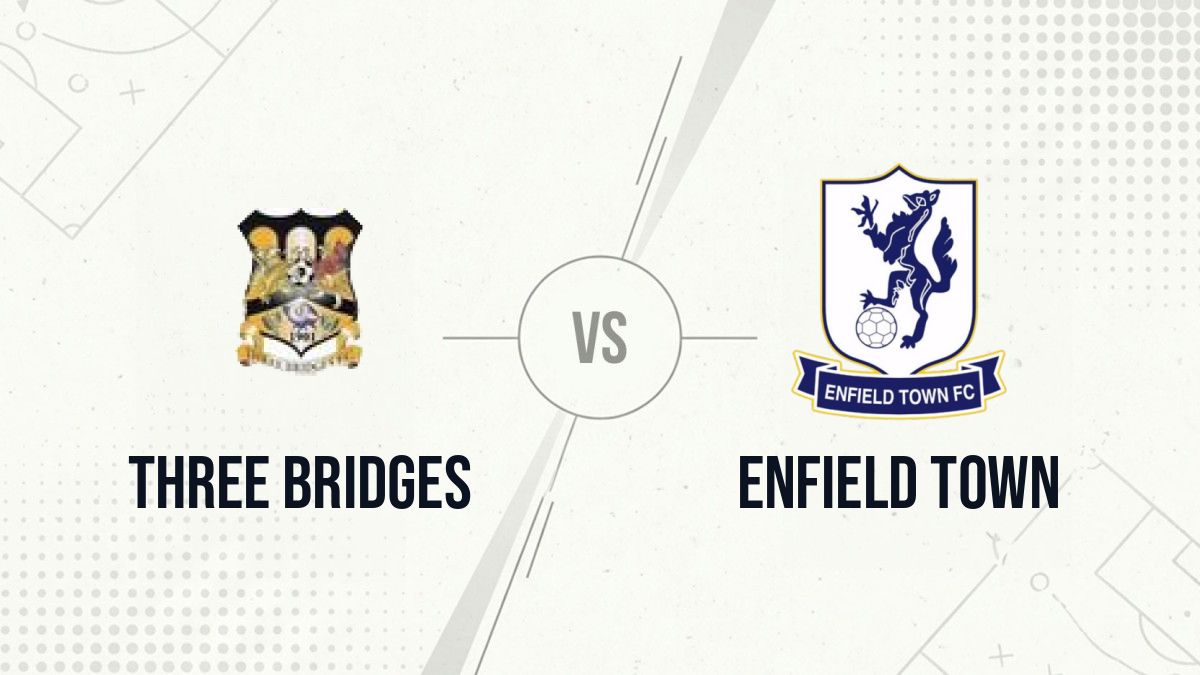 Pronostic Three Bridges Enfield Town