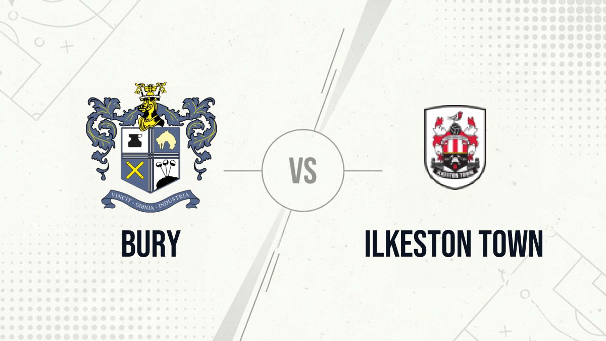 Pronostic Bury Ilkeston Town