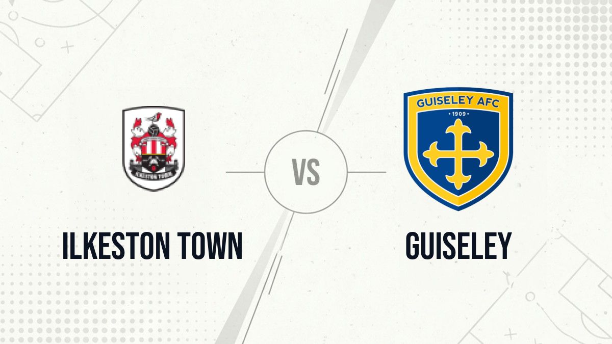 Pronostic Ilkeston Town Guiseley