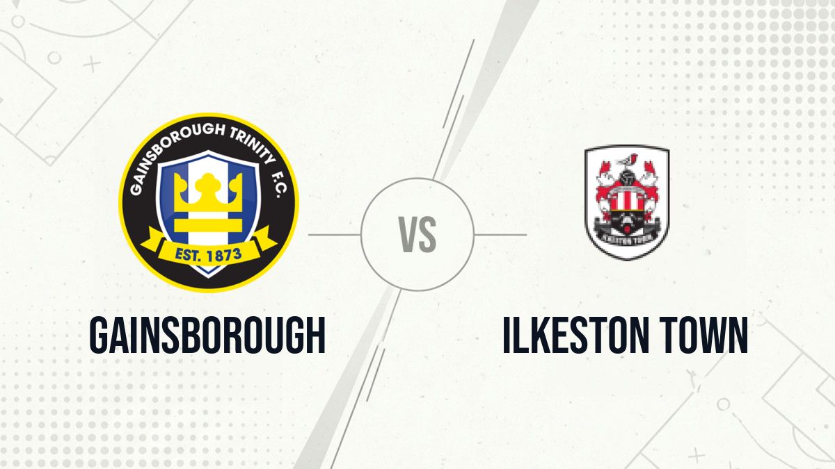 Pronostic Gainsborough Ilkeston Town