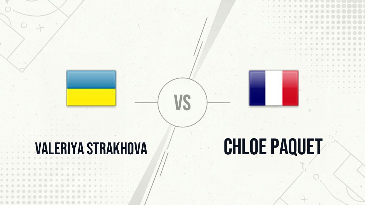 Pronostic Valeriya Strakhova Chloe Paquet