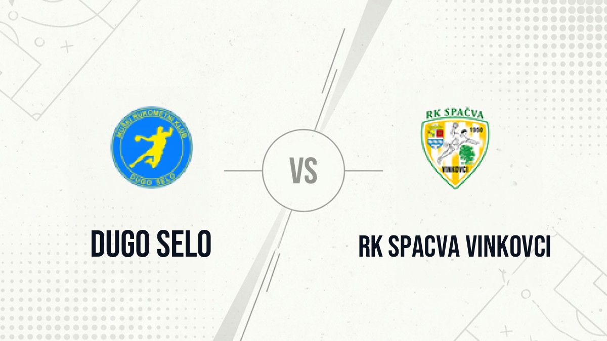 Pronostic Dugo Selo RK Spacva Vinkovci