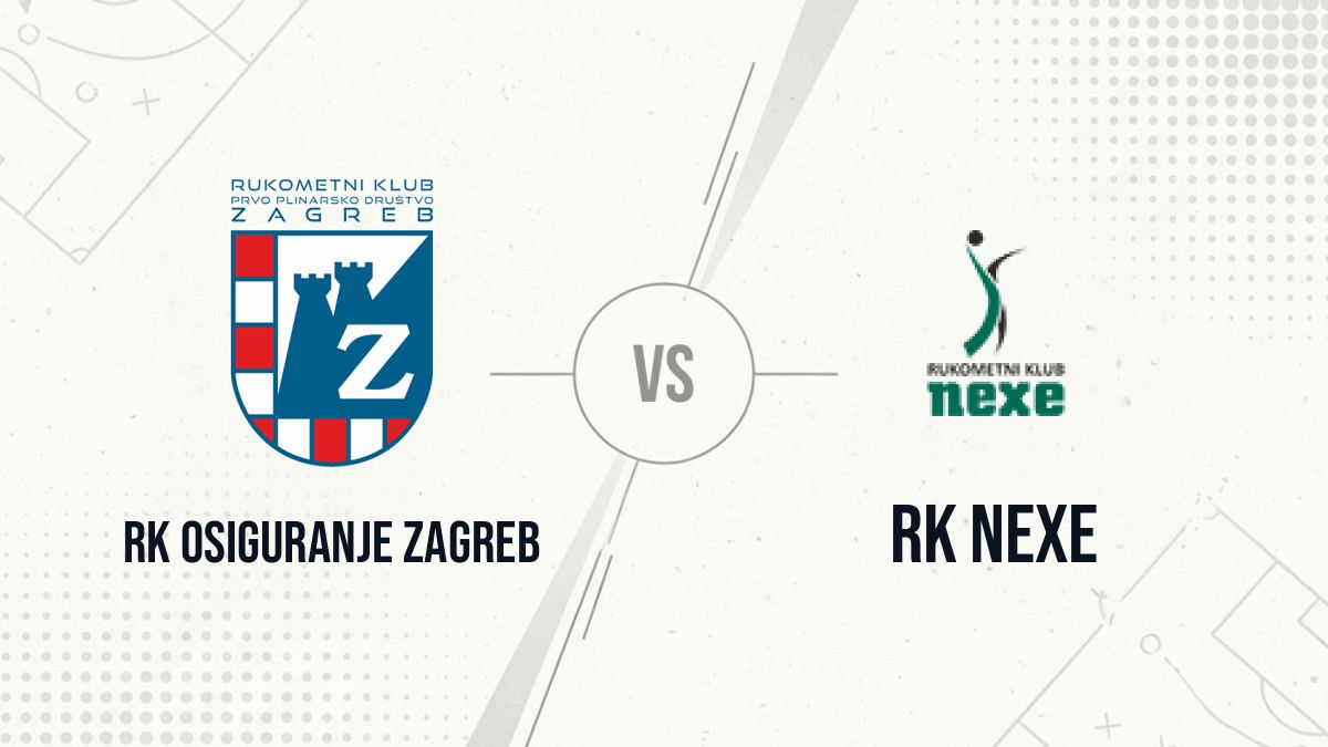 Pronostic RK Osiguranje Zagreb RK Nexe