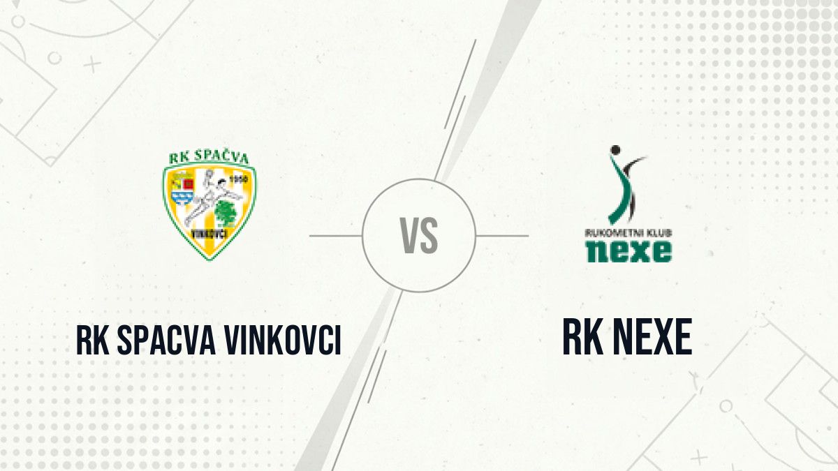 Pronostic RK Spacva Vinkovci RK Nexe