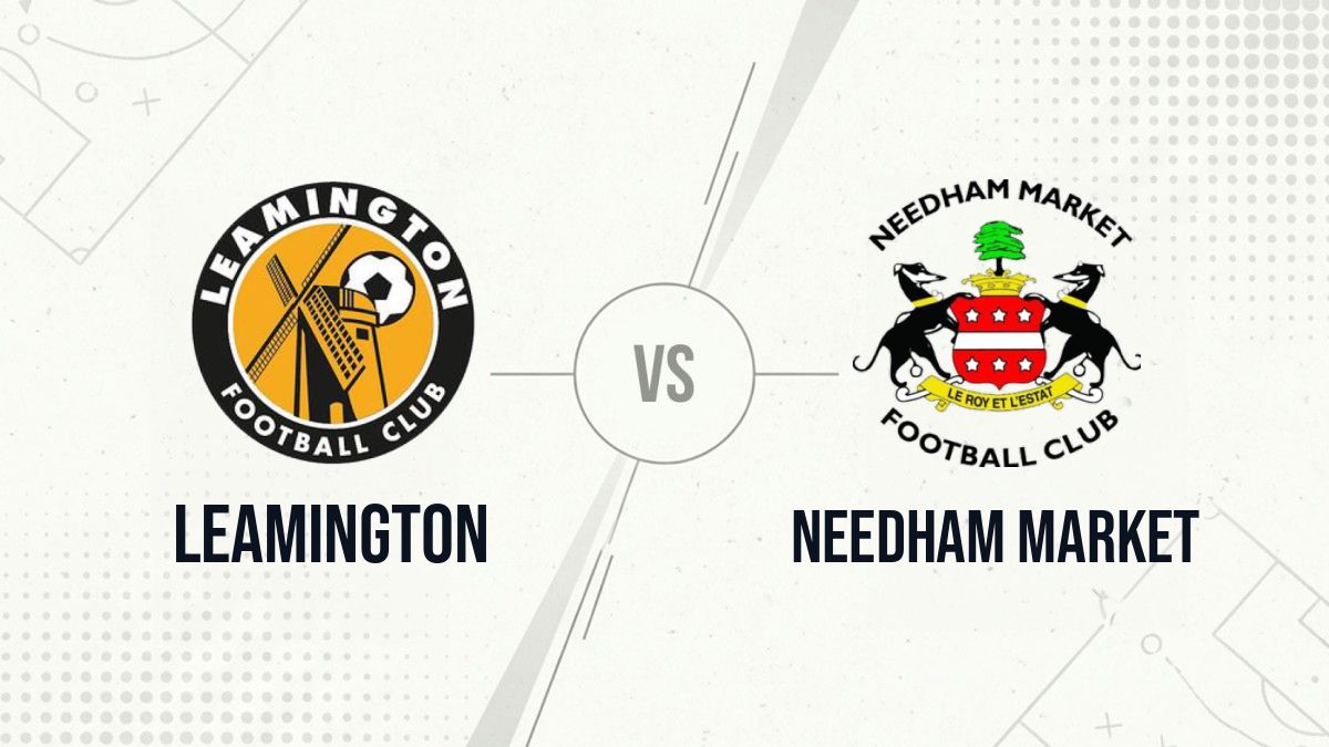 Pronostic Leamington Needham Market