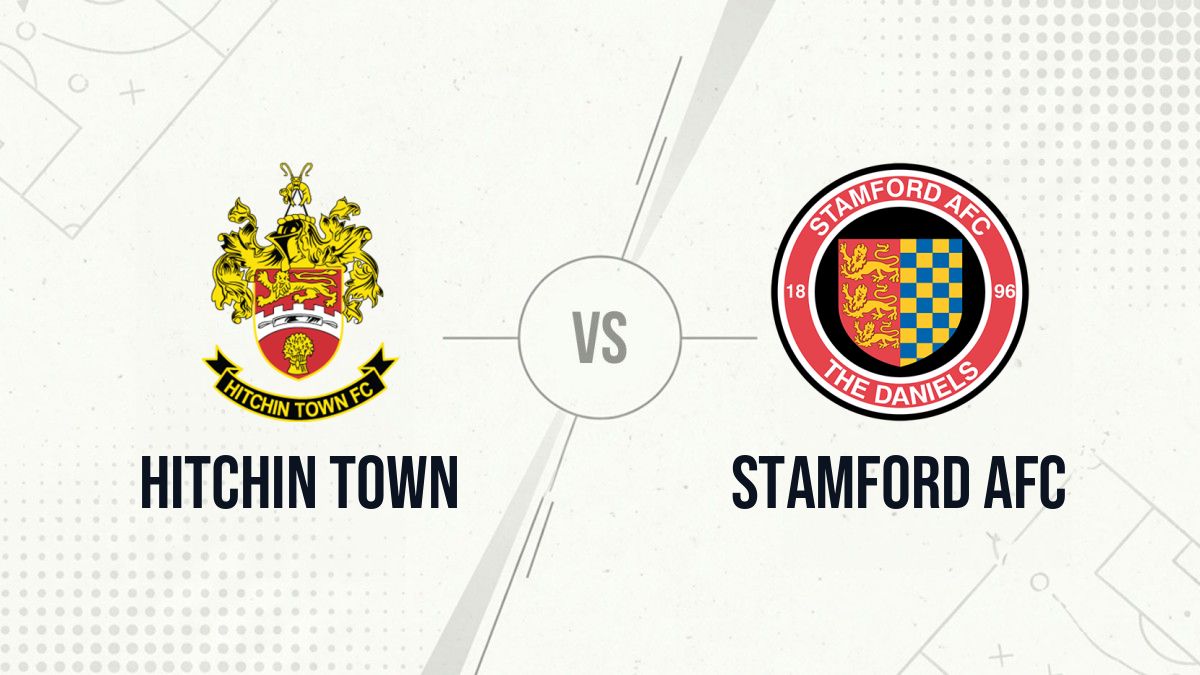 Pronostic Hitchin Town Stamford AFC