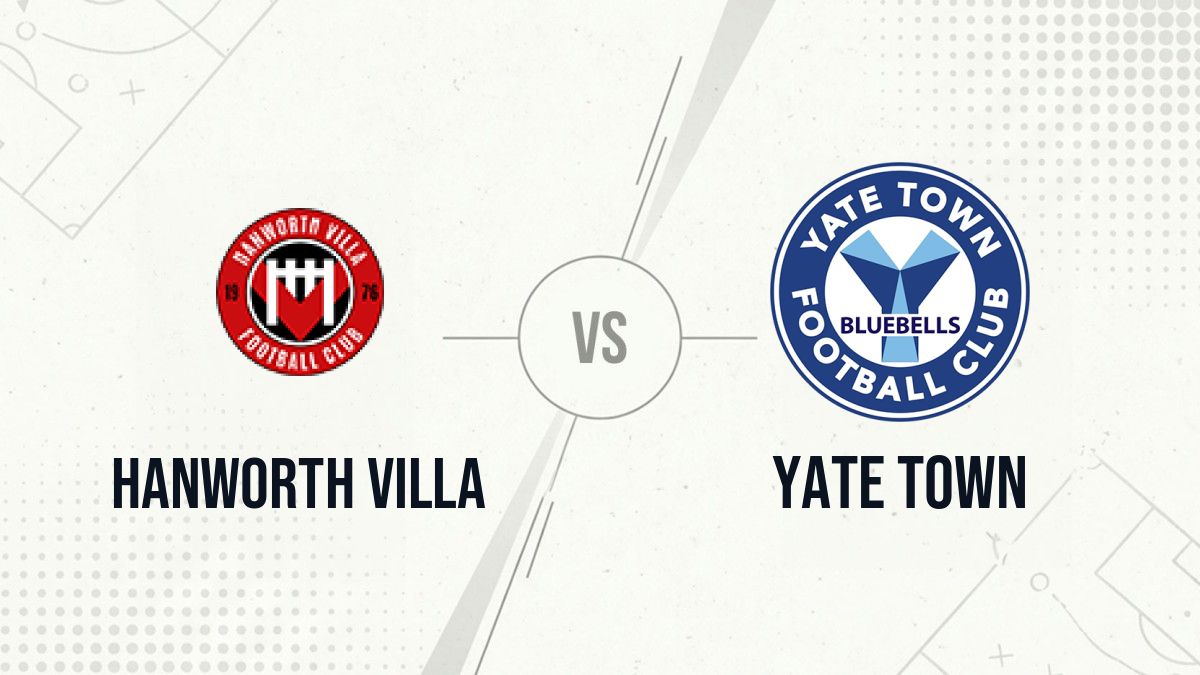 Pronostic Hanworth Villa Yate Town