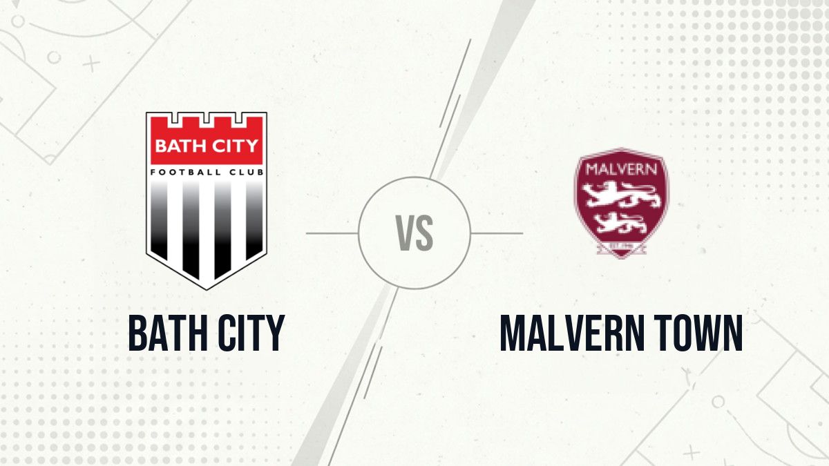 Pronostic Bath City Malvern Town
