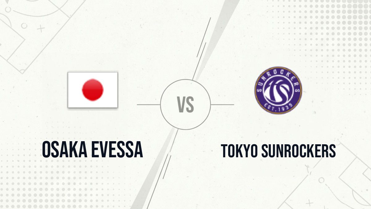Pronostic Osaka Evessa Tokyo Sunrockers