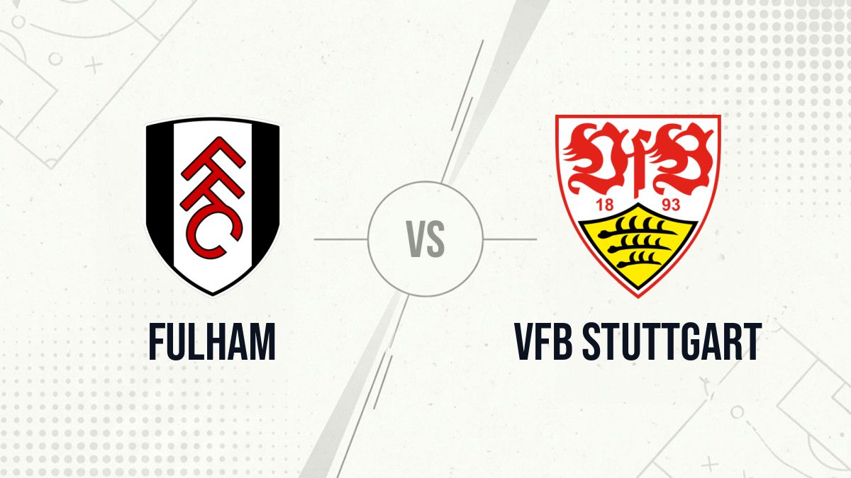 Pronostic Fulham VfB Stuttgart
