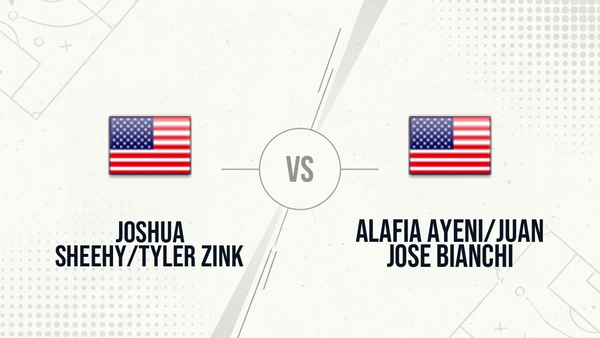Pronostic Joshua Sheehy/Tyler Zink Alafia Ayeni/Juan Jose Bianchi