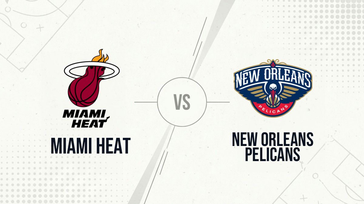 Pronostic Miami Heat New Orleans Pelicans