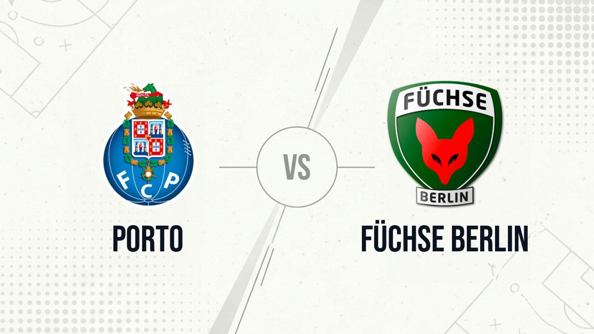 Pronostic Porto Füchse Berlin