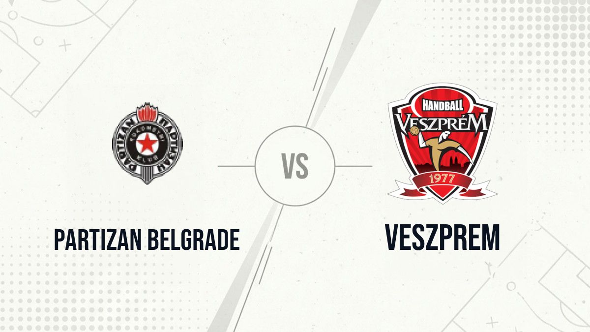 Pronostic Partizan Belgrade Veszprem