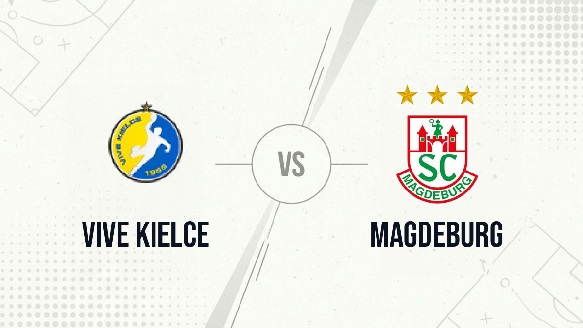 Pronostic Vive Kielce Magdeburg