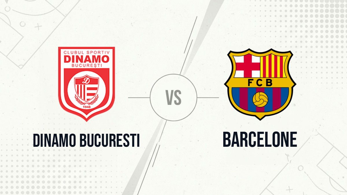 Pronostic Dinamo Bucuresti Barcelone