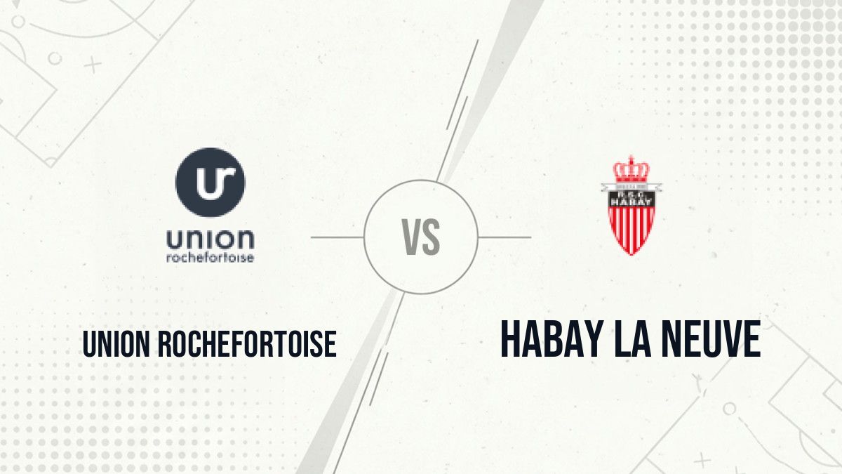 Pronostic Union Rochefortoise Habay La Neuve