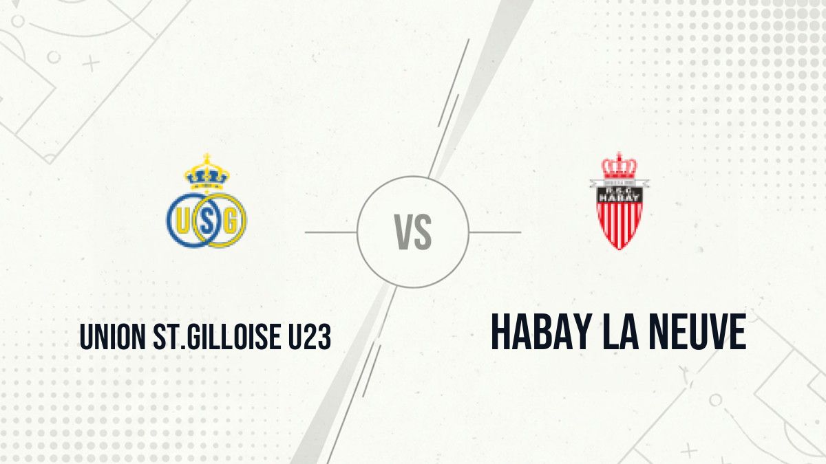 Pronostic Union St.Gilloise U23 Habay La Neuve