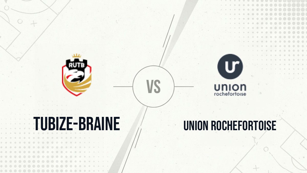 Pronostic Tubize-Braine Union Rochefortoise