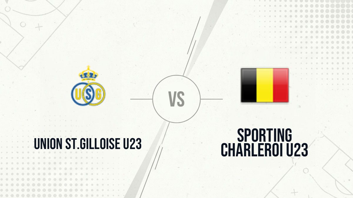 Pronostic Union St.Gilloise U23 Sporting Charleroi U23