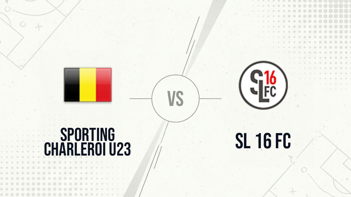 Pronostic Sporting Charleroi U23 SL 16 FC