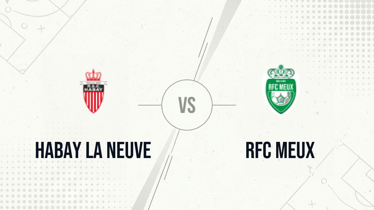 Pronostic Habay La Neuve RFC Meux