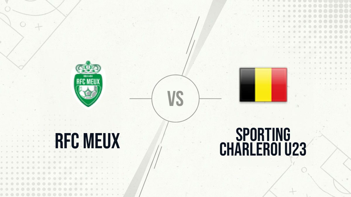 Pronostic RFC Meux Sporting Charleroi U23