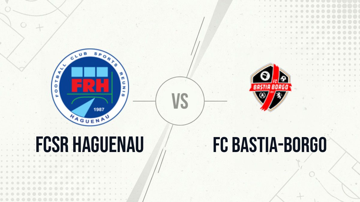 Pronostic FCSR Haguenau FC Bastia-Borgo