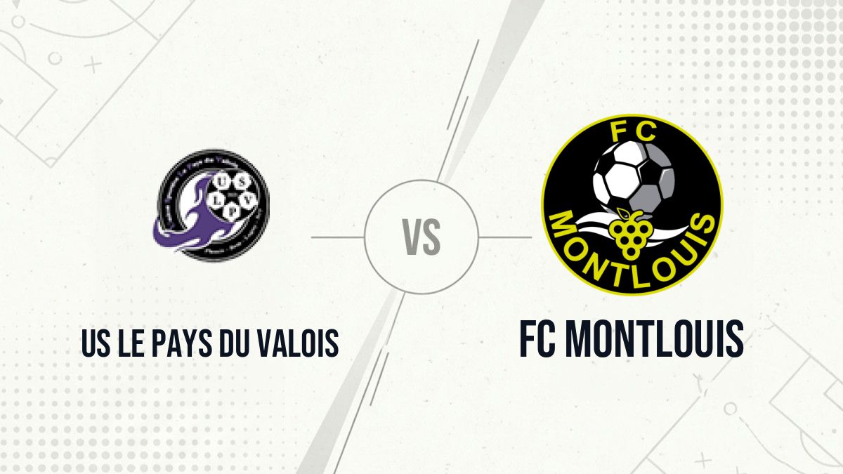 Pronostic US Le Pays du Valois FC Montlouis