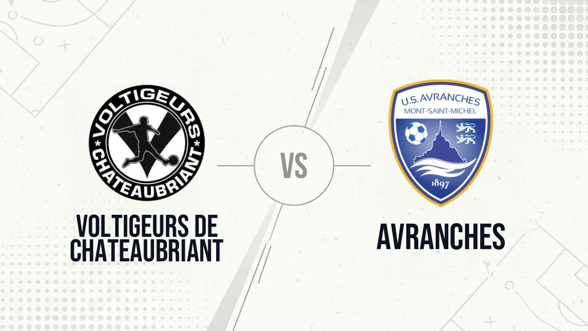 Pronostic Voltigeurs de Chateaubriant Avranches
