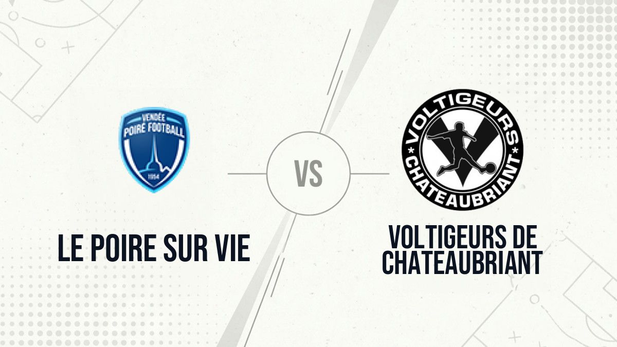 Pronostic Le Poire Sur Vie Voltigeurs de Chateaubriant