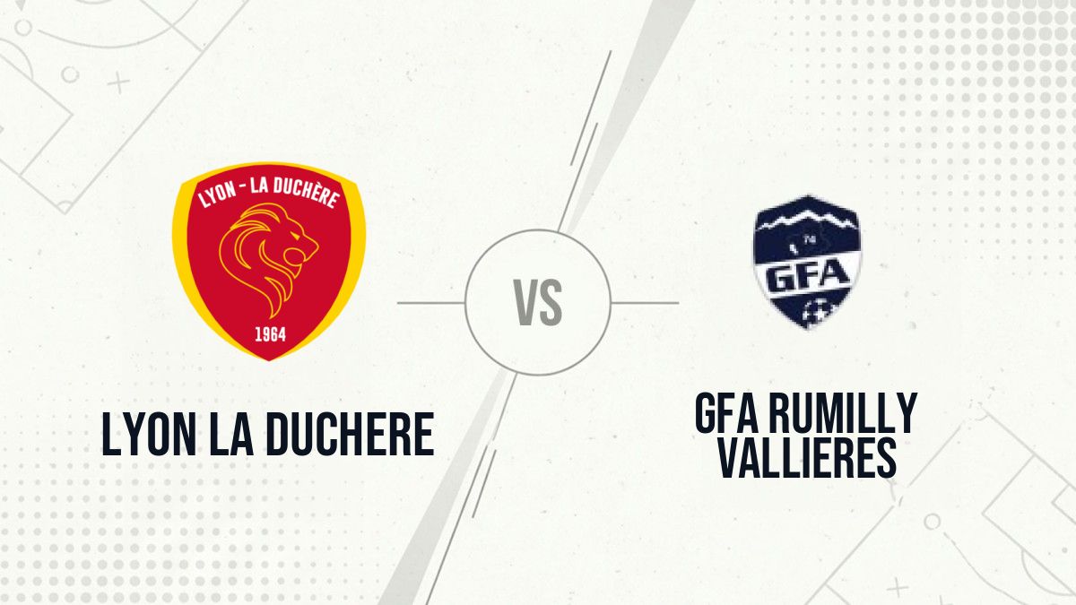 Pronostic Lyon La Duchere GFA Rumilly Vallieres