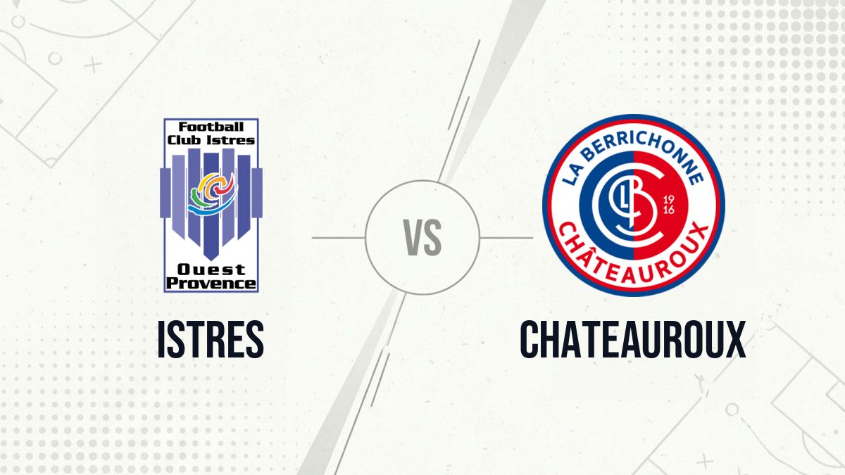 Pronostic Istres Chateauroux