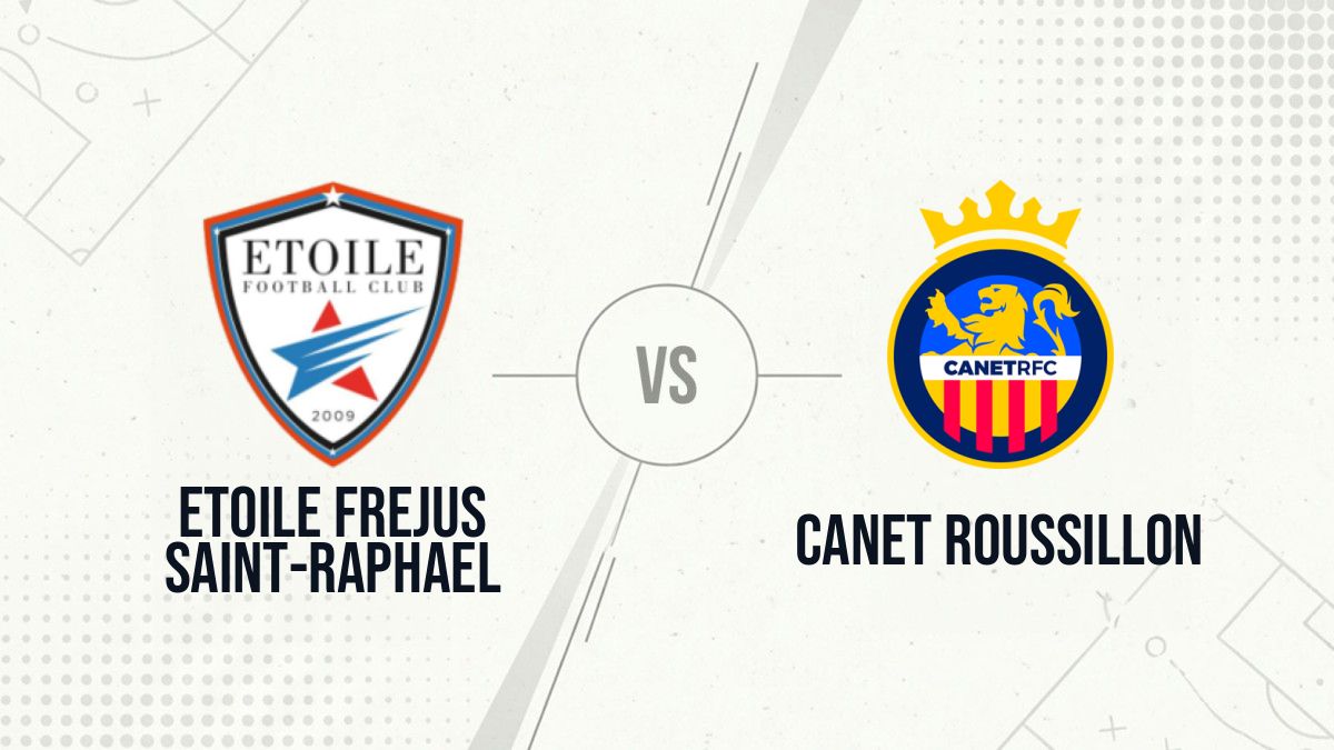 Pronostic Etoile Frejus Saint-Raphael Canet Roussillon