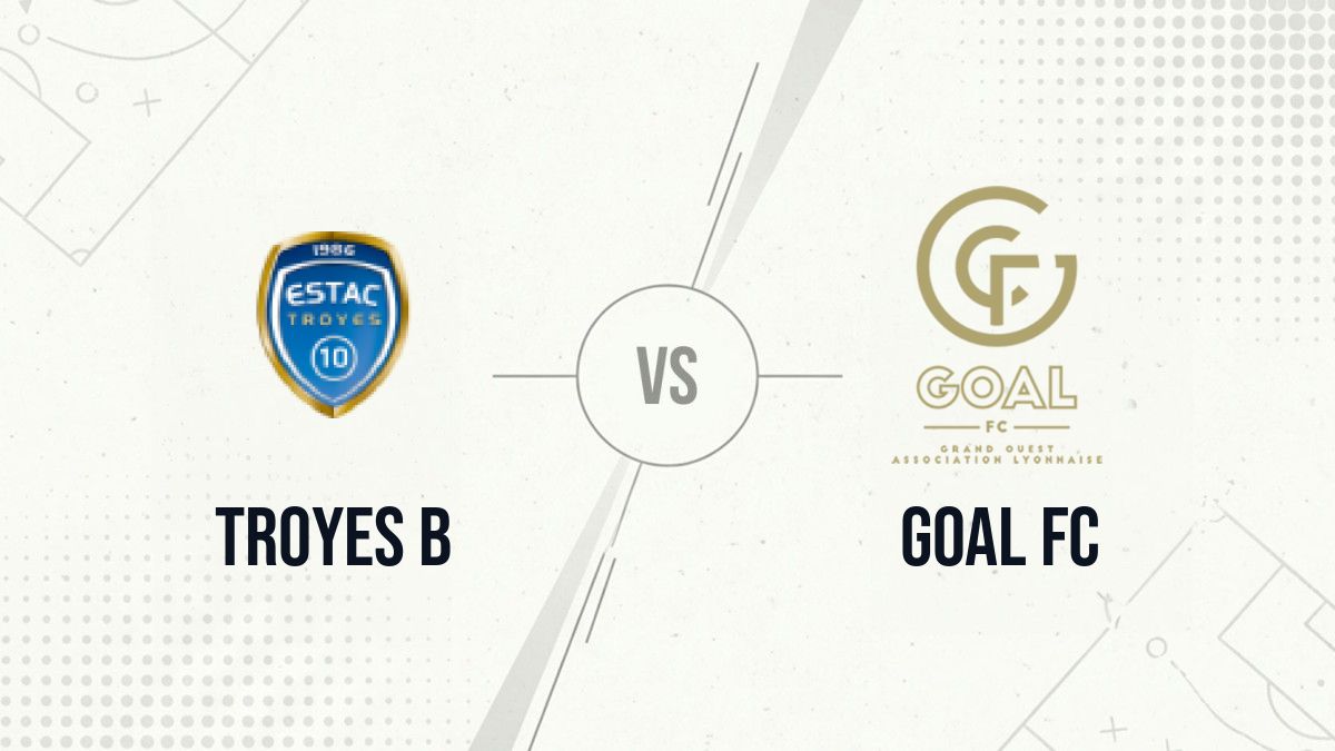 Pronostic Troyes B GOAL FC