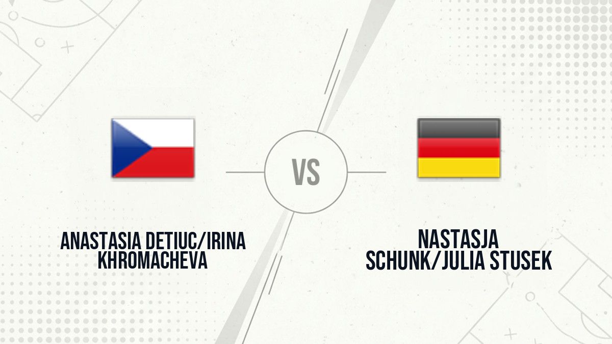 Pronostic Anastasia Detiuc/Irina Khromacheva Nastasja Schunk/Julia Stusek