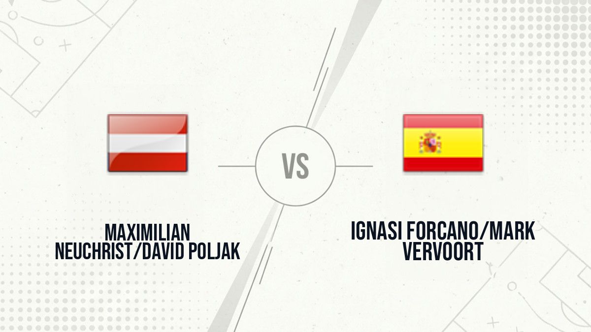 Pronostic Maximilian Neuchrist/David Poljak Ignasi Forcano/Mark Vervoort