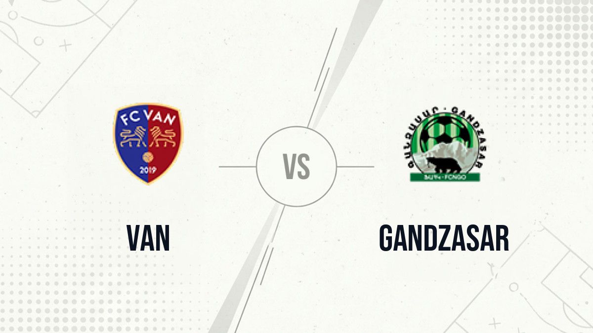Pronostic Van Gandzasar