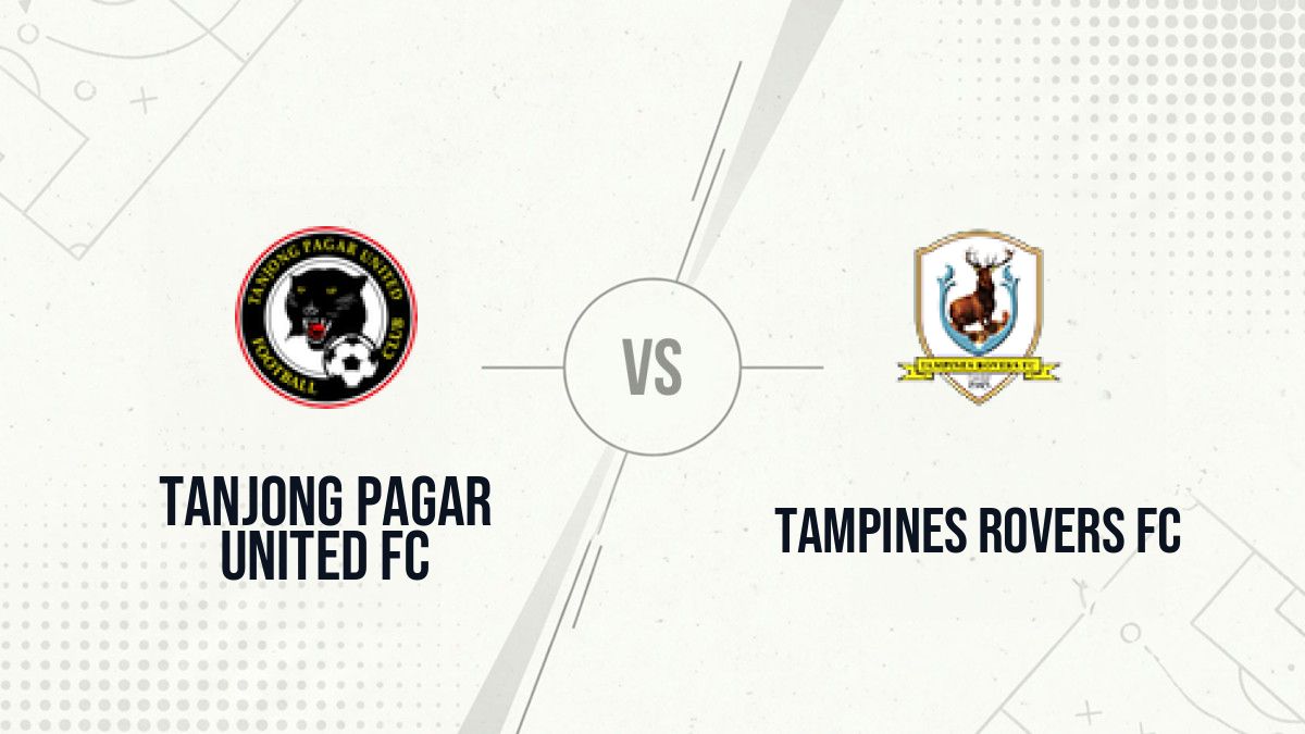 Pronostic Tanjong Pagar United FC Tampines Rovers FC