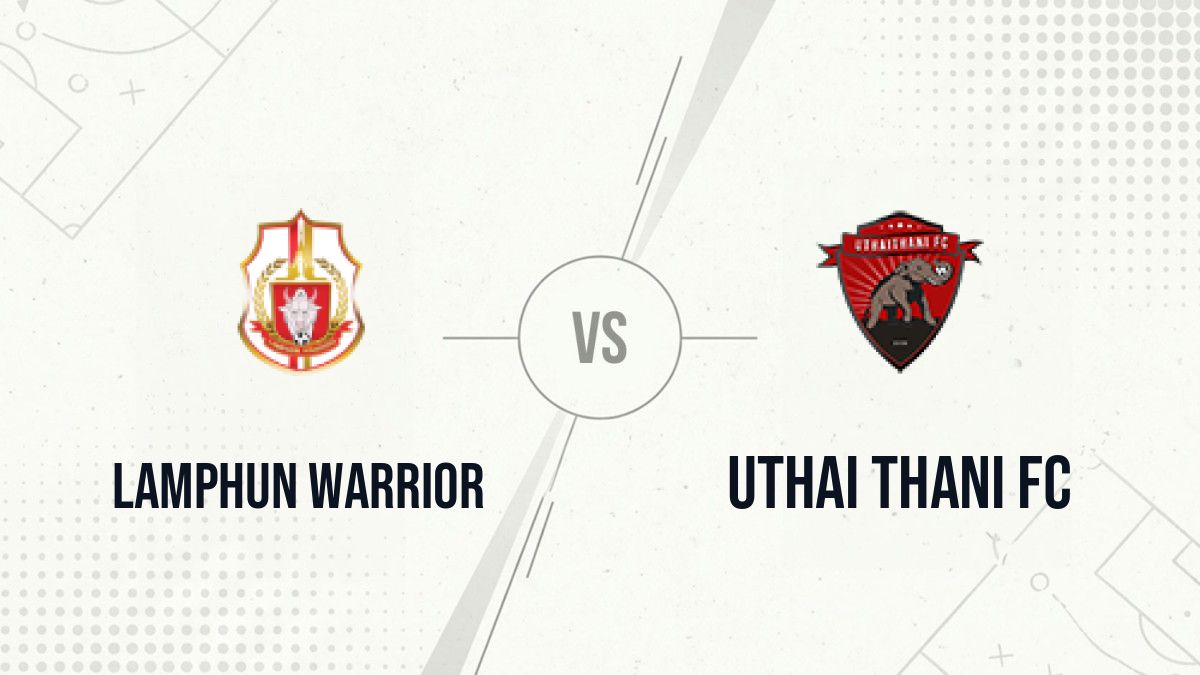 Pronostic Lamphun Warrior Uthai Thani FC