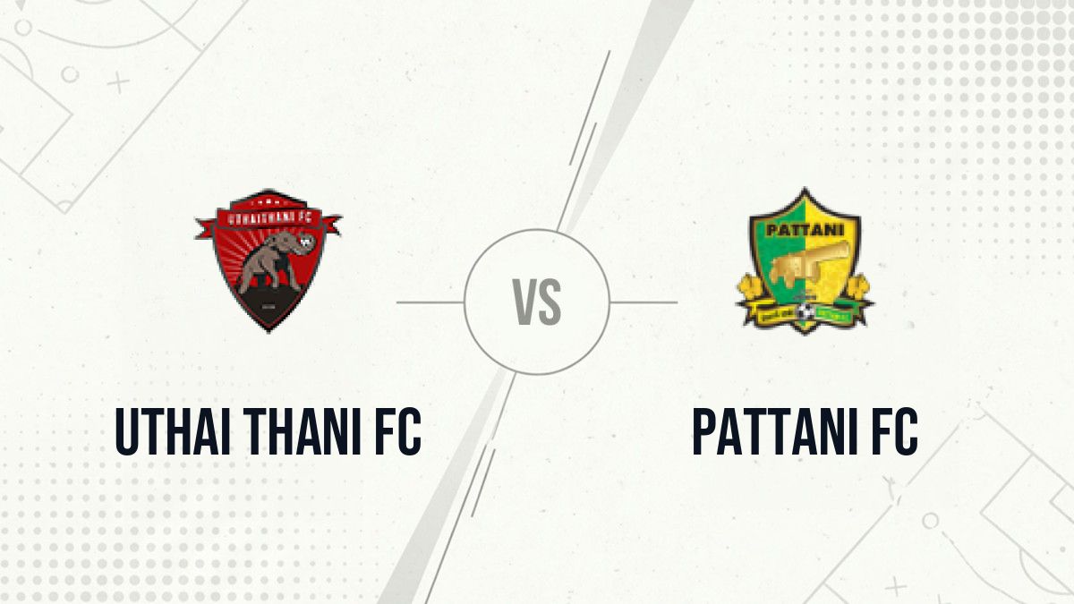 Pronostic Uthai Thani FC Pattani FC