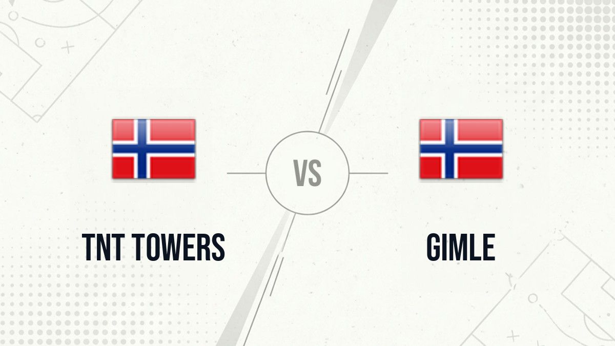 Pronostic TNT Towers Gimle
