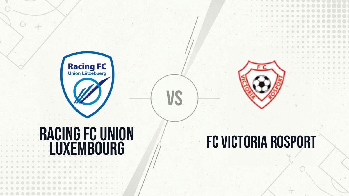 Pronostic Racing FC Union Luxembourg FC Victoria Rosport
